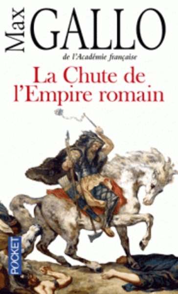 La Chute de l'Empire romain