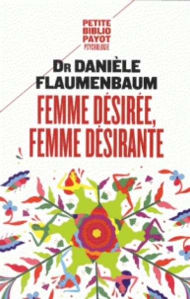 Femme désirée, femme désirante