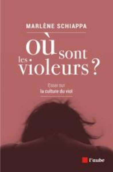 Où sont les violeurs ?