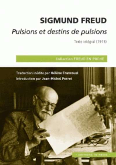 Pulsions et destins de pulsions