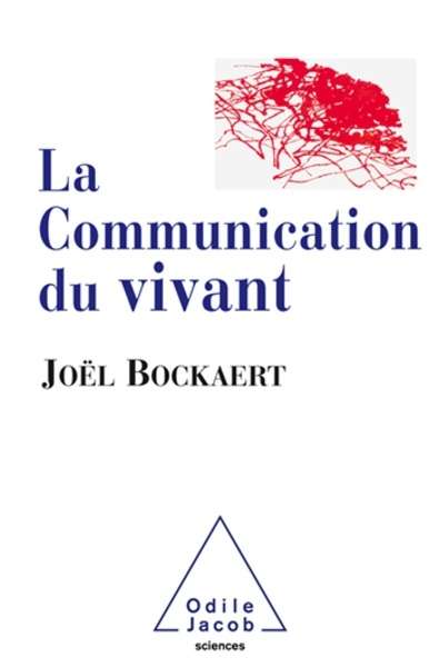 La Communication du vivant