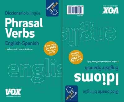 Diccionario bilingue de Phrasal Verbs / Idioms (con acceso online)
