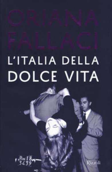 L' Italia della dolce vita