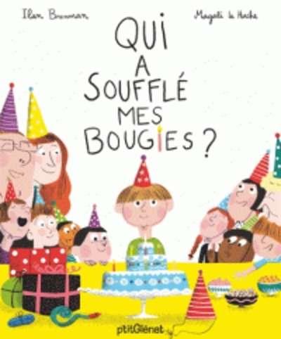 Qui a soufflé mes bougies ?