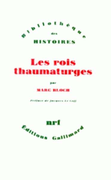 Les rois thaumaturges