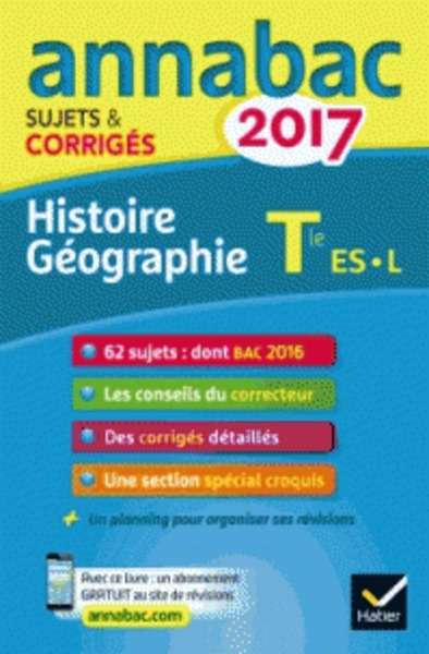 Histoire Géographie Tle séries L, ES - Sujets et corrigés