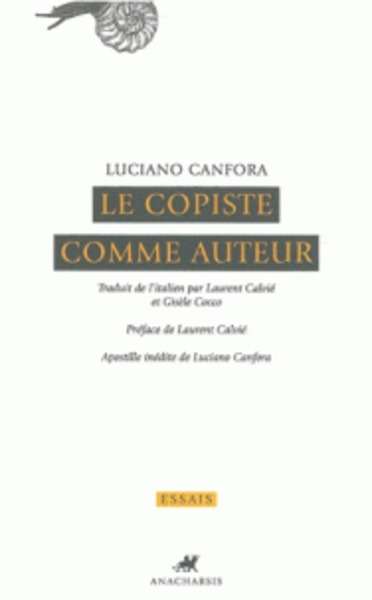 Le Copiste comme auteur