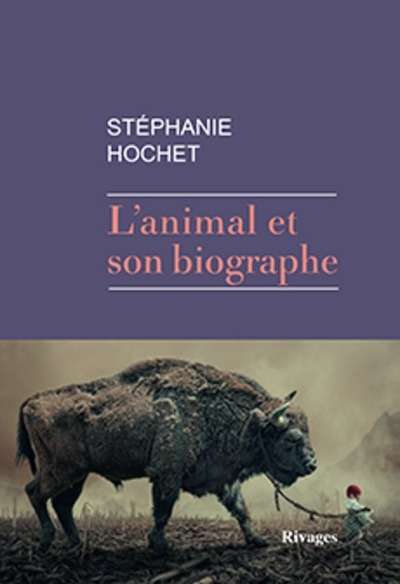 L'animal et son biographe