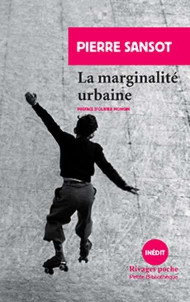 La marginalité urbaine