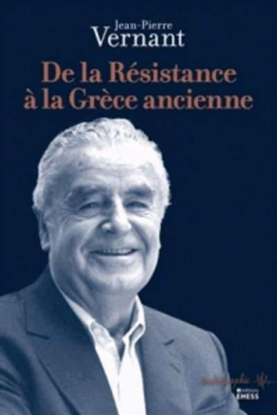 De la Résistance à la Grèce ancienne
