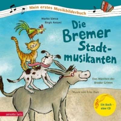 Die Bremer Stadtmusikanten, m. Audio-CD