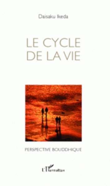 Le cycle de la vie - Perspective bouddhique