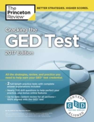 Cracking the Ged Test with 2 Practice Tests : 2017 Edition