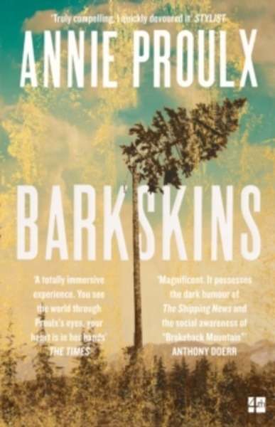 Barkskins : Longlisted for the Baileys Women's Prize for Fiction 2017
