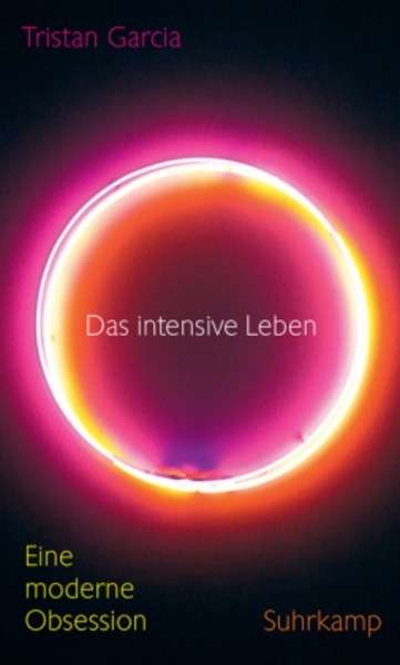 Das intensive Leben