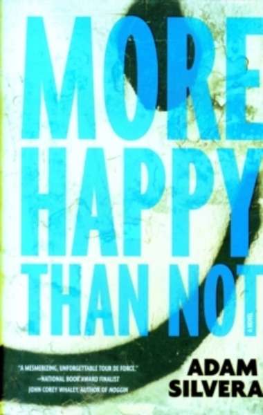 More Happy Than Not