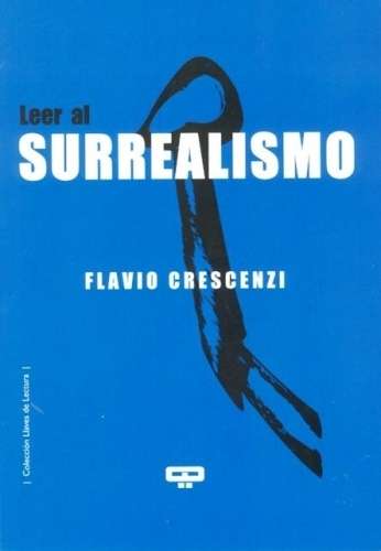 Leer al surrealismo