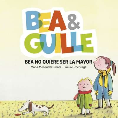 Bea x{0026} Guille 2. Bea no quiere ser la mayor