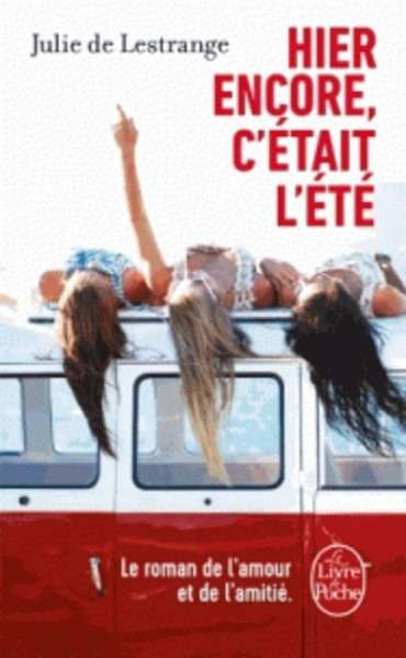 Hier encore, c'était l'été