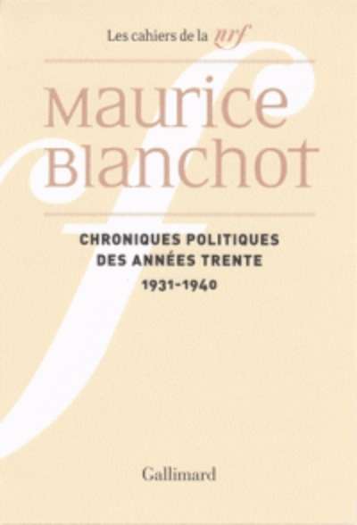 Chroniques politiques des années 30 (1931-1940)