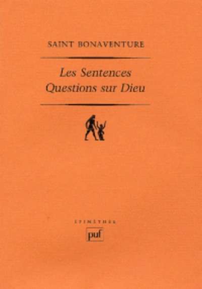 Les Sentences. Questions sur Dieu