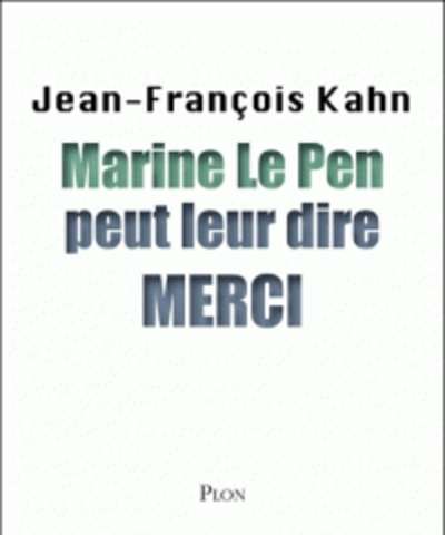 Marine le Pen vous dit merci!