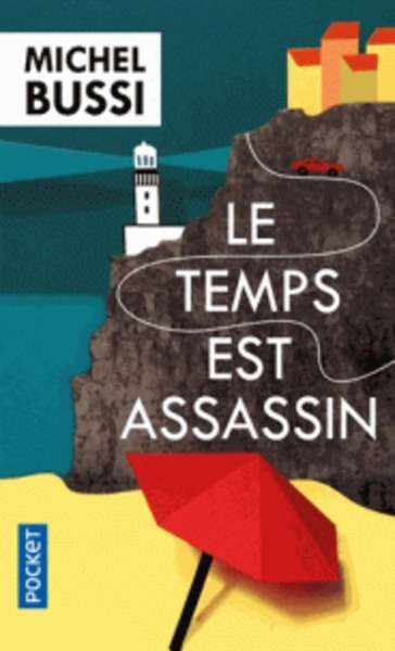 Le temps est assassin