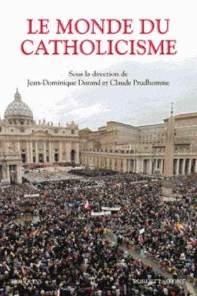 Le monde du catholicisme