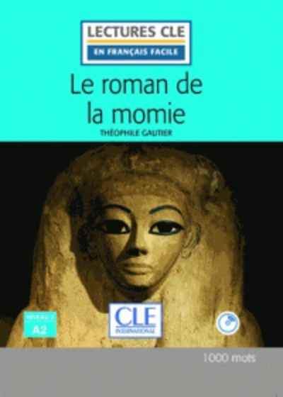 Le roman de la momie + CD mp3 (A2)