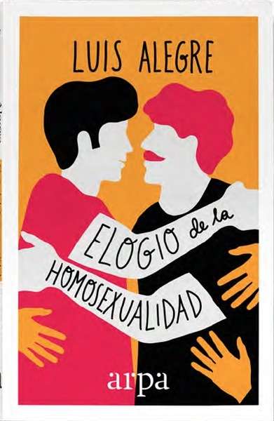 Elogio de la homosexualidad