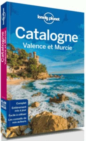 La Catalogne, Valence et Murcie