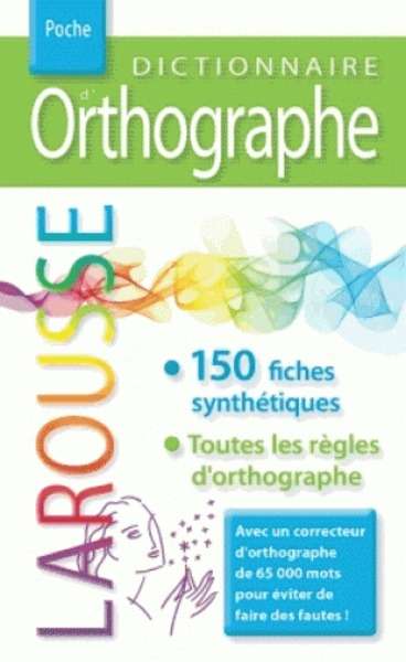 Dictionnaire d'orthographe Larousse poche