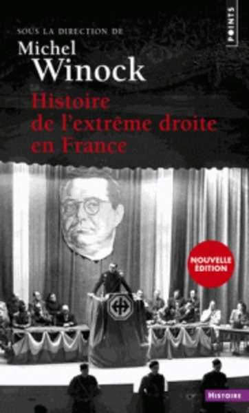 Histoire de l'extrême droite en France