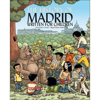 The History of Madrid written for children