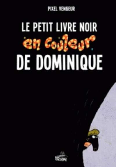 Le petit livre noir en couleur de Dominique
