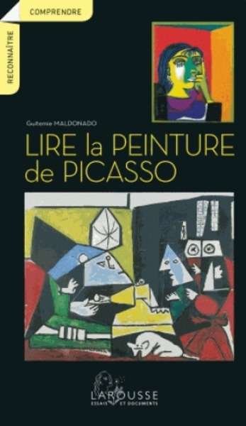 Lire la peinture de Picasso