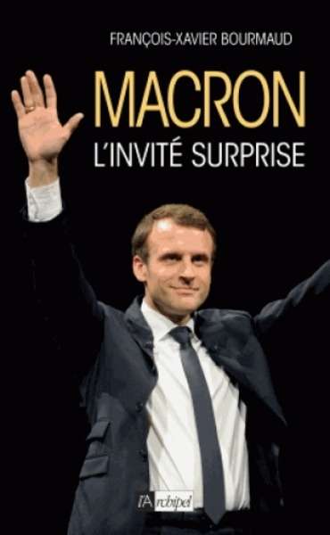 Macron, l'invité surprise