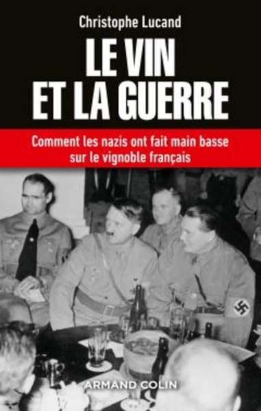 Le vin et la guerre