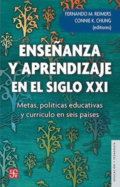 Enseñanza y aprendizaje en el siglo XXI