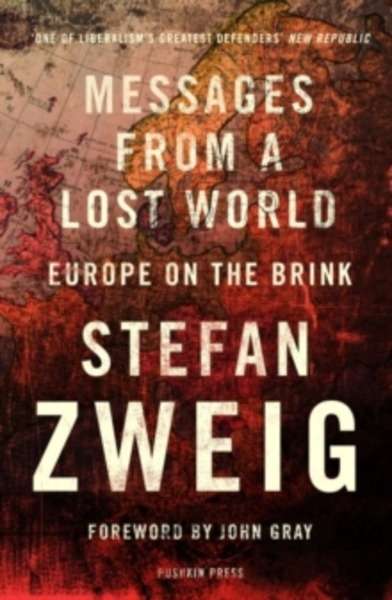Messages from a Lost World : Europe on the Brink