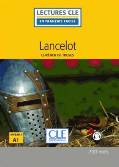 Lancelot  (Livre + Audio Téléchargeable) (A1)