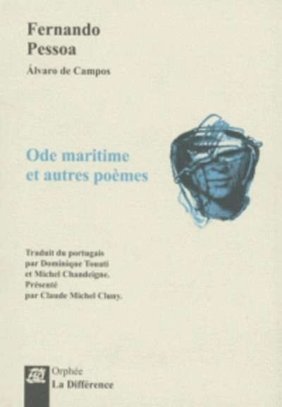 Ode maritime et autres poèmes de Alvaro de Campos