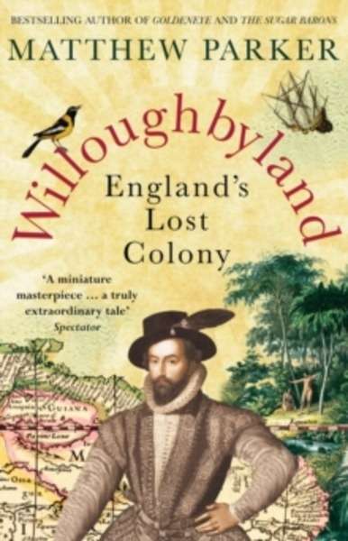 Willoughbyland : England's Lost Colony