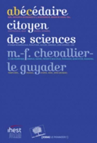 Abécédaire citoyen des sciences