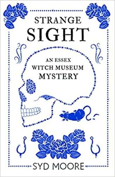 Strange Sight : An Essex Witch Museum Mystery
