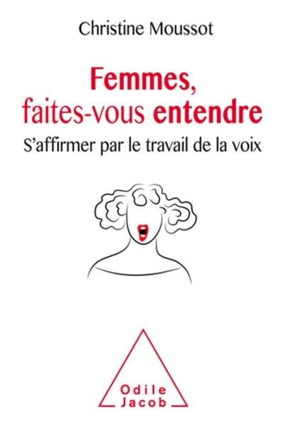 Femmes, faites-vous entendre