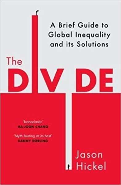The Divide: A New History of Global Inequality