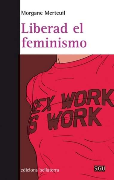 Liberad el feminismo