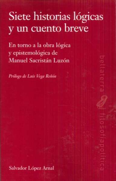 Siete historias lógicas y un cuento breve