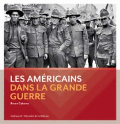 Les Américains dans la Grande Guerre